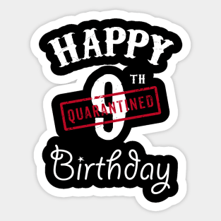 Happy 9th Quarantined Birthday Sticker